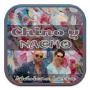 Chino y Nacho Músicas Letra APK