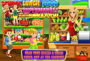 School Lunch Food Supermarket-poster