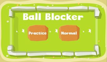 Ball Blocker Plakat