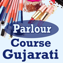 Beauty Parlour Course in GUJARATI - Parlor Sikho APK