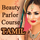 Beauty Parlour Course in TAMIL - Videos of PARLOR APK
