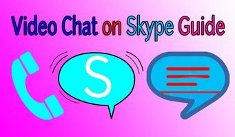 Video Chat on Skype Guide ポスター