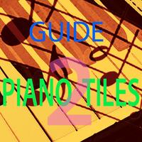 Popular Guide Piano Tiles 2 Poster
