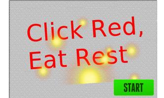 Click Red, Eat Rest Affiche