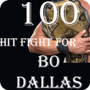 100 Hit Fight for Bo Dallas APK