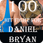 100 Hit Fight for Daniel Bryan icône