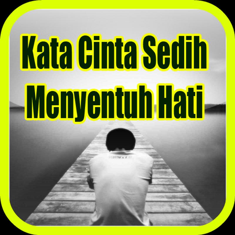 Gambar Kata Kata  Cinta Sedih  Menyentuh  Hati 