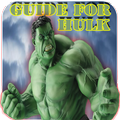 Guide For Hulk
