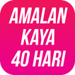 Amalan Kaya 40 Hari