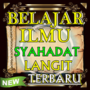BELAJAR ILMU SYAHADAT LANGIT TERBARU APK