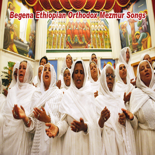 Begena Ethiopian Orthodox Mezmur Songs