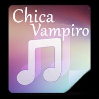 Chica Vampiro Chansons Mp3 capture d'écran 1