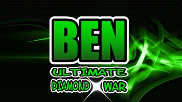 Ultimate Ben Diamond War 2017 ポスター