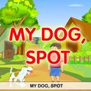 My Dog Spot English Children Story Offline APK
