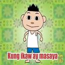 Pinoy Song Kung Ikaw Ay Masaya for Kids w/ Lyrics APK