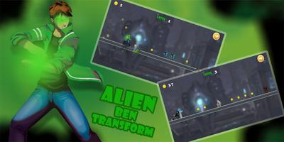 Alien Ben Transform Evolution اسکرین شاٹ 1