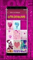 Glitter Love Wallpaper poster