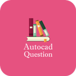 Autocad Questions And Answers