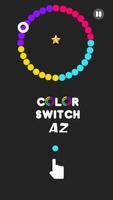 Switch Between Colors Plakat