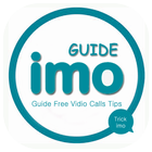 new imo free vidio calls tips icône