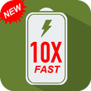 Fast Battery Charger 10X : Fit High Speed charging APK