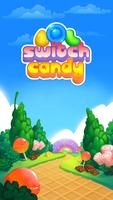 Switch Candy poster