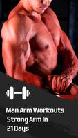 Man Arm Workouts - Strong Arm In 21 Days Affiche