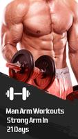 Man Arm Workouts - Strong Arm In 21 Days 截图 1