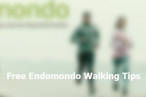 Free Endomondo Walking Tips ポスター