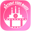 Birthday Video Maker