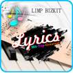 Limp Bizkit: Best Lyrics