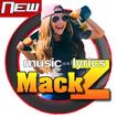 Mack Z Song And Lyrics