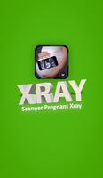 Poster Scanner Pregnant Xray Prank