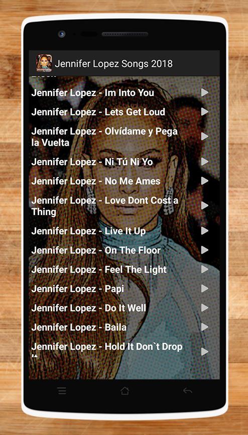 Jennifer Lopez Songs 2018 For Android Apk Download