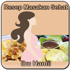 Resep Masakan Sehat Ibu Hamil ícone