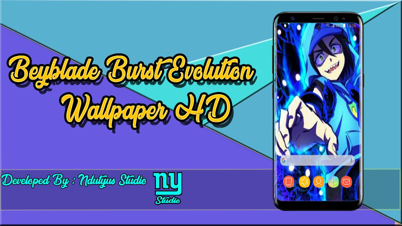 Beyblade Burst Evolution Wallpaper APK pour Android Télécharger