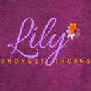 Lily Amongst Thorns APK