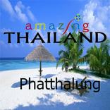 amazing thailand Phatthalung