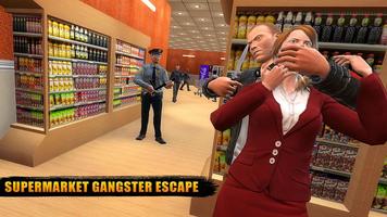 Supermarket Gangster Escape 3D Affiche