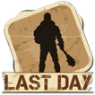 Guide For Last Day on Earth: Survival