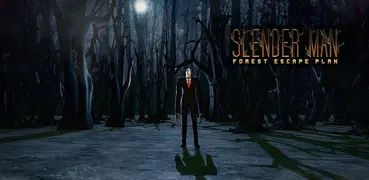 Slender Man Forest Escape Plan