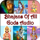 Bhajans Of All Gods Audio icône