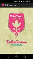 Dulce Aroma poster