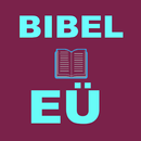 Einheitsübersetzung BIBEL (Eü) APK