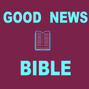 GOOD NEWS  BIBLE (Free) APK