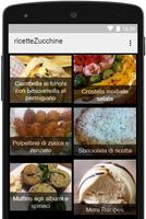 Ricette Zucchine اسکرین شاٹ 1