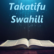 Biblia Takatifu Swahili