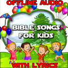 Bible Songs for Kids icône