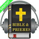 Bible & prières français audio APK