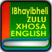 Bible Xhosa, Zulu and KJV